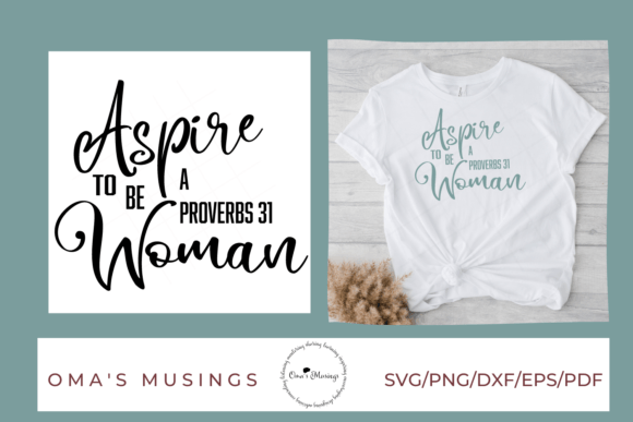 Proverbs 31 Woman SVG - Christian Craft Design